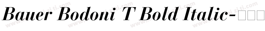 Bauer Bodoni T Bold Italic字体转换